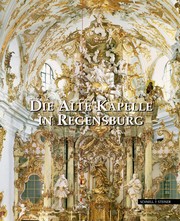 Die Alte Kapelle in Regensburg