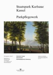 Staatspark Karlsaue Kassel Parkpflegewerk