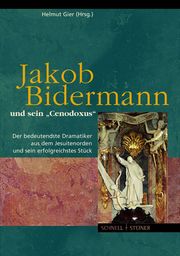 Jakob Bidermann und sein 