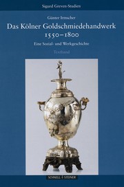 Das Kölner Goldschmiedehandwerk 1550-1800
