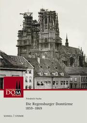 Die Regensburger Domtürme 1859-1869 - Cover