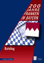 200 Jahre Franken in Bayern