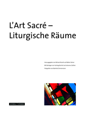 L'Art Sacre - liturgische Räume