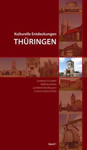 Kulturelle Entdeckungen Thüringen - Cover