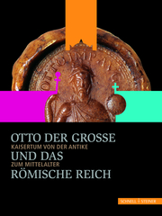 Otto der Große und das Römische Reich