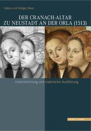 Der Cranach-Altar zu Neustadt an der Orla (1513) - Cover