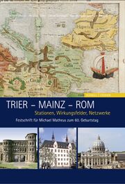 Trier - Mainz - Rom