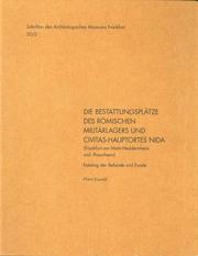 Die Bestattungsplätze des römischen Militärlagers und Civitas-Hauptortes NIDA (Frankfurt am Main-Heddernheim und -Praunheim), 2006/2011 - Cover