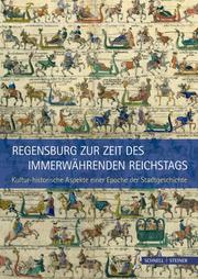 Regensburg zur Zeit des Immerwährenden Reichstags - Cover