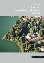 Schloss und Evangelische Akademie Tutzing - Cover