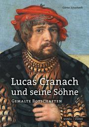 Lucas Cranach und seine Söhne - Cover