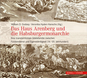 Das Haus Arenberg und die Habsburgermonarchie - Cover