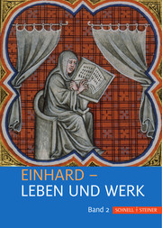 Einhard - Leben und Werk II
