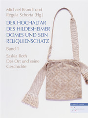 Der Hochaltar des Hildesheimer Domes und sein Reliquienschatz 1+2 - Cover