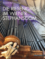 Die Riesenorgel im Wiener Stephansdom - Cover