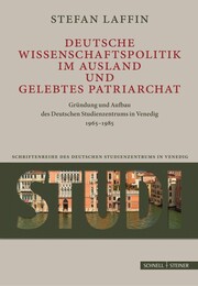 Deutsche Wissenschaftspolitik im Ausland und gelebtes Patriarchat - Cover