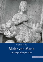 Bilder von Maria am Regensburger Dom - Cover