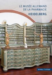Le Musée allemand de la Pharmacie dans le chateau Heidelberg