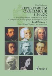 Repertorium Orgelmusik 1150-2000 Bd 2