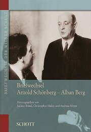 Briefwechsel Arnold Schönberg - Alan Berg