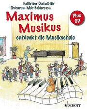 Maximus Musikus entdeckt die Musikschule