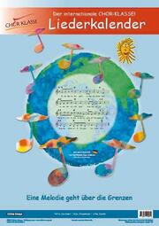 Der internationale Chor-Klasse! Liederkalender A3