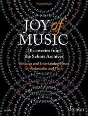 Joy of Music - Entdeckungen aus dem Verlagsarchiv Schott
