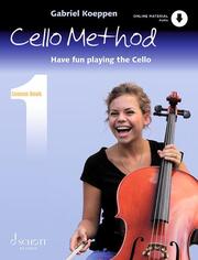 Cello Method: Lesson Book 1