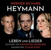 Werner Richard Heymann - Leben und Lieder