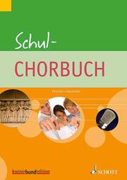 Schul-Chorbuch für allgemein bildende Schulen