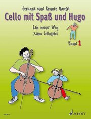 Cello mit Spaß und Hugo 1