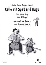 Cello mit Spaß und Hugo 3