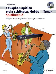 Saxophon spielen, mein schönstes Hobby: Tenor