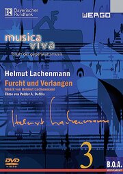 Helmut Lachenmann - Furcht und Verlangen