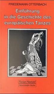 Einführung in die Geschichte des europäischen Tanzes