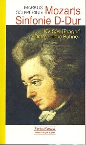 Mozarts Sinfonie D-Dur KV 504 (Prager)