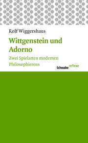 Wittgenstein und Adorno