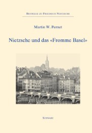Nietzsche und das 'Fromme Basel' - Cover