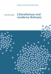 Liberalismus und moderne Schweiz. - Cover