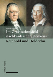 Im Gravitationsfeld nachkantischen Denkens: Reinhold und Ho¿lderlin