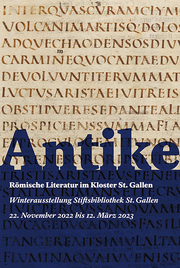 Antike – Römische Literatur im Kloster St.Gallen