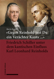 'Gegen Reinhold bist Du ein Verächter Kants ...'