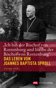 'Ich bin der Bischof von Rottenburg und bleibe der Bischof von Rottenburg'