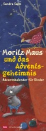 Moritz Maus und das Adventsgeheimnis