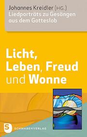 Licht, Leben, Freud und Wonne - Cover