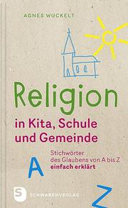 Religion in Kita, Schule und Gemeinde - Cover