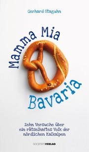 Mamma Mia Bavaria!