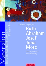 Ruth/Abraham/Josef/Jona/Mose
