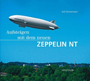 Aufsteigen mit dem neuen Zeppelin NT