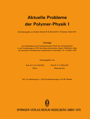 Aktuelle Probleme der Polymer-Physik I - Cover